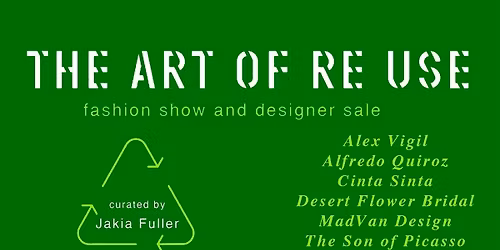 Art of ReUse Runway Fashion Show and Designer Sale First Access