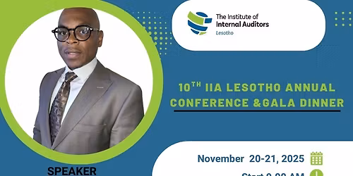 10TH IIA LESOTHO ANNUAL CONFERENCE AND GALA DINNER
