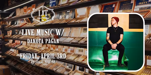 Live Music with Dakota Pagan