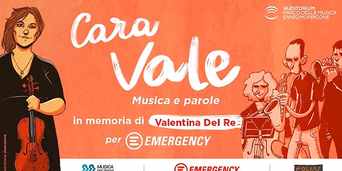 Cara Vale: Musica e parole in memoria di Valentina Del Re