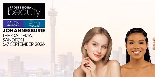 Professional Beauty & Salon International Johannesburg 2026