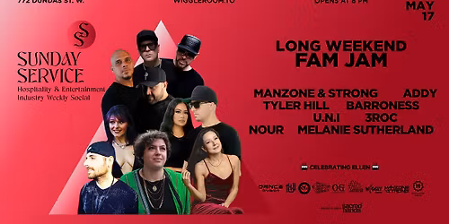 Sunday SerVice: Long Weekend FAMJAM extended edition