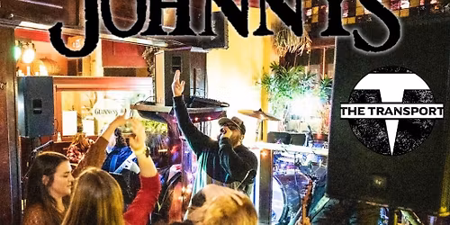 The Transport @ Johnny\u2019s!