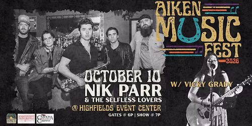 Aiken Music Fest | Nik Parr & The Selfless Lovers (w\/Vicky Grady)