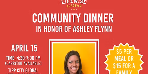 Community Dinner in Honor of Ashley Flynn