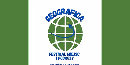 Festiwal Miejsc i Podr\u00f3\u017cy GEOGRAFICA