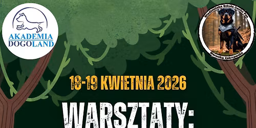 Warsztaty: TROPIENIE U\u017bYTKOWE z Akademi\u0105 Dogoland!