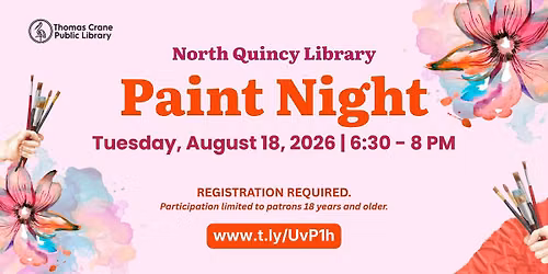 Paint Night @ North Quincy [REGISTER THRU LINK ONLY]