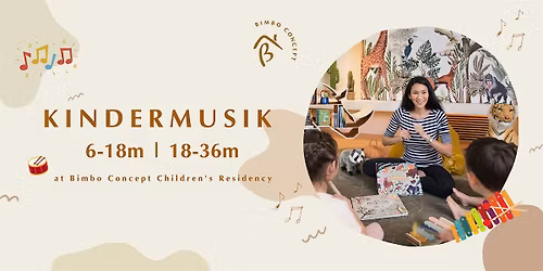 Kindermusik + Playroom (6-18 months | 18-36 months )