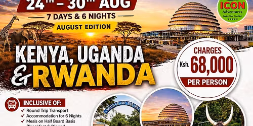 KENYA UGANDA RWANDA EXPERIENCE KSH.68,000 