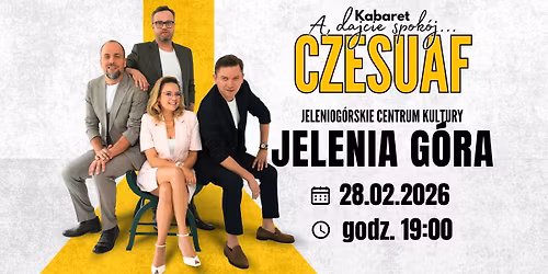 Jelenia G\u00f3ra-Kabaret Czesuaf-Nowy Program