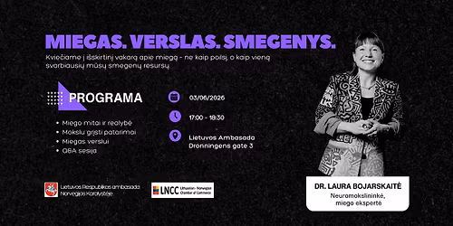 Miegas. Verslas. Smegenys