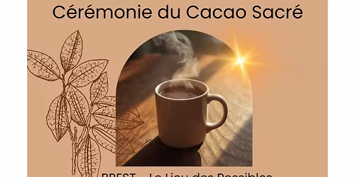 C\u00e9r\u00e9monie Cacao Sacr\u00e9 - Brest
