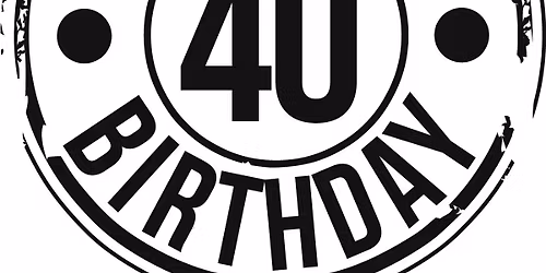 \ud83c\udf7bJIMMY SAVAGE BIG 40TH!\ud83c\udf7b