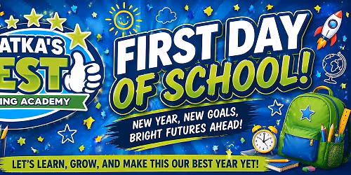 Learning Academy 1st Day of School 2026-2027 School Year!
