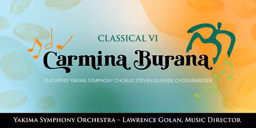 Yakima Symphony Orchestra: Carmina Burana