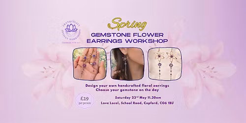 Spring Gemstone Flower Earrings Workshop