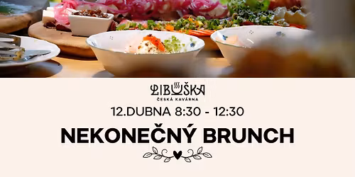 Nekone\u010dn\u00fd brunch v kav\u00e1rn\u011b Libu\u0161ka \ud83e\udd0d
