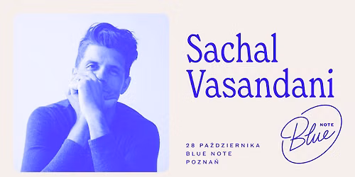Sachal Vasandani | Blue Note Pozna\u0144