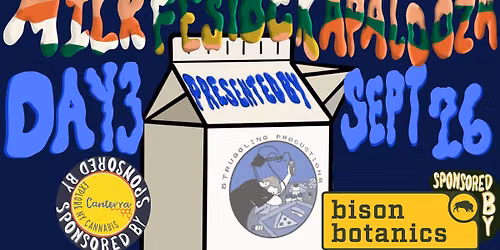 Milkfestockapalooza - Day #3