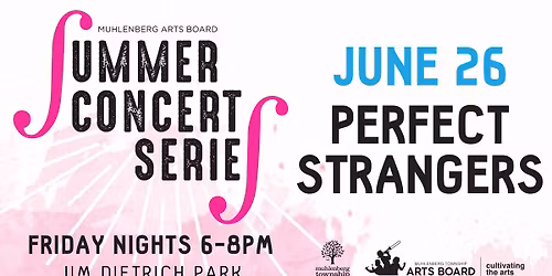 Muhlenberg Township's Summer Concert Series with Perfect Strangers