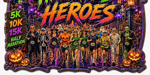 Haunted Heroes 5k, 10k, 15k, Half Marathon