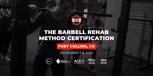 Fort Collins, CO | Barbell Rehab Method Certification