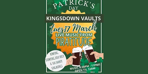 Swashbuckling Shanties with Piratitude - A St Patricks celebration! 