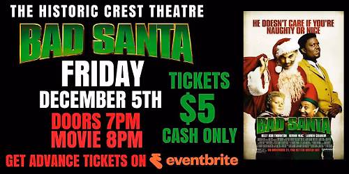 BAD SANTA MOVIE SCREENING