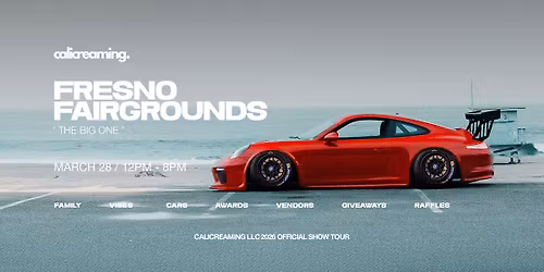 CALICREAMING - FRESNO FAIRGROUNDS 'THE BIG ONE'