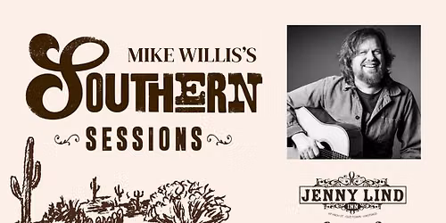 Mike Willis's Southern Sessions
