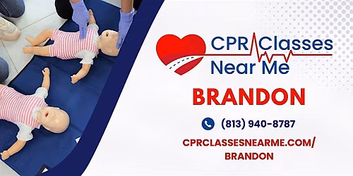 Infant BLS CPR and AED Class in Brandon - CPR Classes Near Me Brandon