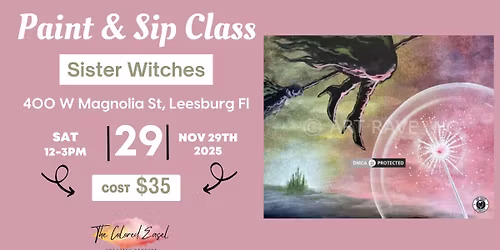Sip & Paint Class- Sister Witches