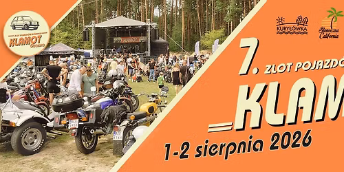 7. ZLOT POJAZD\u00d3W R\u00d3\u017bNYCH "KLAMOT" O\u017canna 