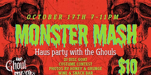 Monster Mash-Haus party with The Ghouls!
