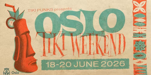 Oslo Tiki Weekend 2026