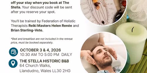 October Reiki Retreat Weekend in Beautiful Llandudno