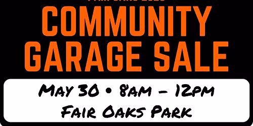 Fair Oaks Community Garage Sale
