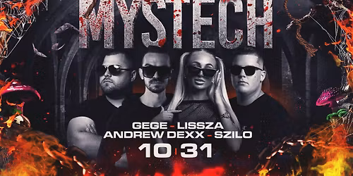 \ud83d\udd77 MYSTECH\u00ae - Halloween Edition \ud83d\udd77 2025.10.31. \u27a2 Camping \u00c9tterem - Domb\u00f3v\u00e1r