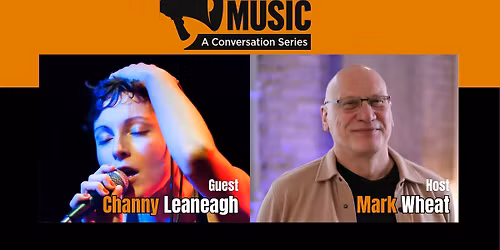 Making Music: Mother's Day Episode featuring Channy Leaneagh