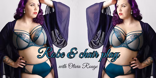Robe & chair play with Olivia Rouge