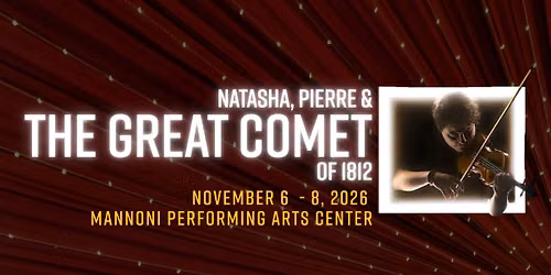 Natasha, Pierre, and The Great Comet of 1812