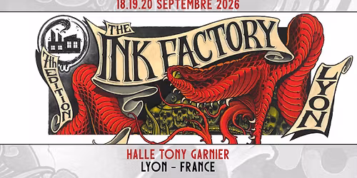 THE INK FACTORY Convention Internationale du tatouage LYON