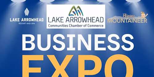Lake Arrowhead Business Expo