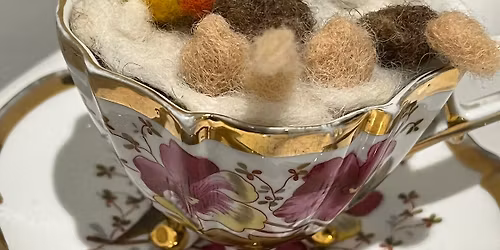 Felted mouse in a tea cup workshop. Akeman tring7pm \u00a315 pp