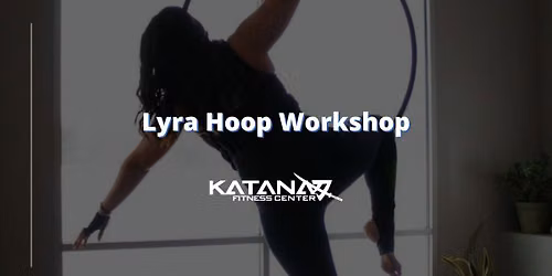 Lyra Hoop Workshop