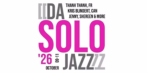 \ud83e\ude77DA SOLO JAZZ WKND\ud83e\ude77