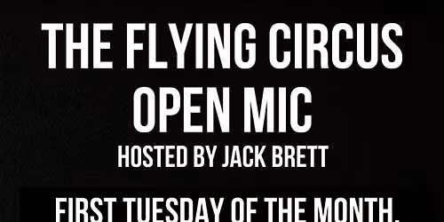 Open Mic Night At The Flying Circus