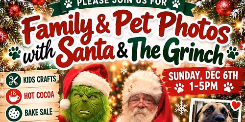 Family & Pet Photos with Santa & The Grinch