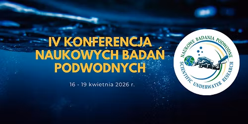 IV Konferencja Naukowych Bada\u0144 Podwodnych